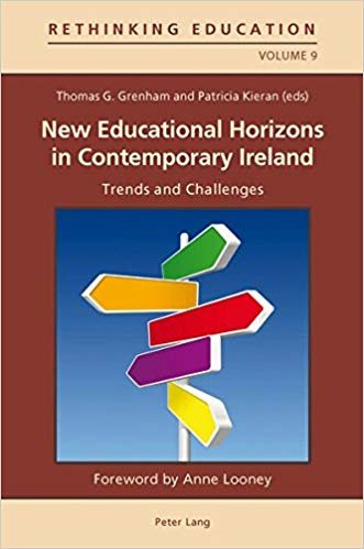 okumak New Educational Horizons in Contemporary Ireland : Trends and Challenges : 9