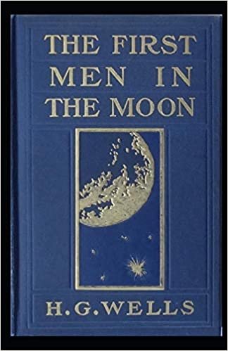 okumak The First Men in the Moon Illustrated