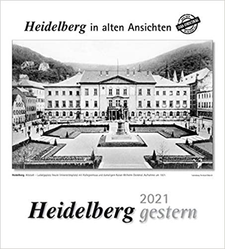 okumak Heidelberg gestern 2021: Heidelberg in alten Ansichten