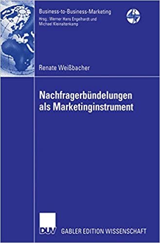 okumak Nachfragerbündelungen als Marketinginstrument (Business-to-Business-Marketing) (German Edition)