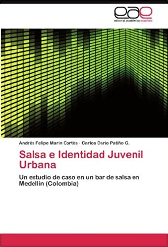 okumak Salsa e Identidad Juvenil Urbana: Un estudio de caso en un bar de salsa en Medellín (Colombia)