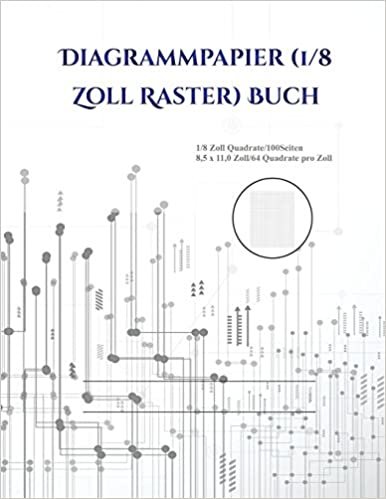 okumak GER-DIAGRAMMPAPIER (1/8 ZOLL R (Diagrammpapier (1/8 Zoll Raster) Buch, Band 1)