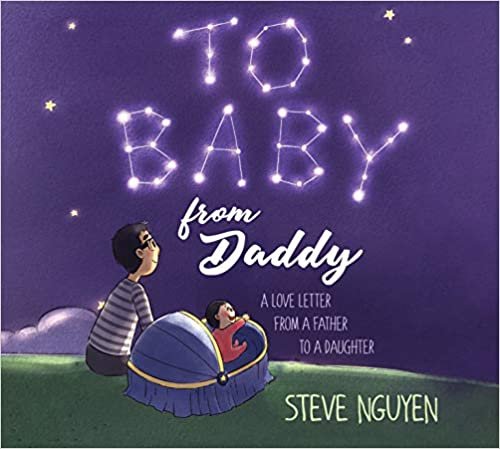 okumak To Baby, from Daddy: A Love Letter from a Father to a Daughter