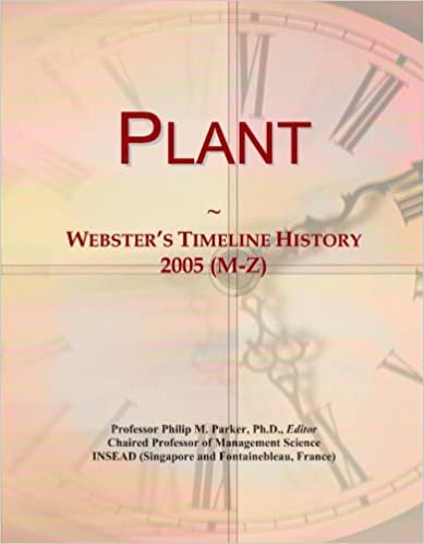 okumak Plant: Webster&#39;s Timeline History, 2005 (M-Z)