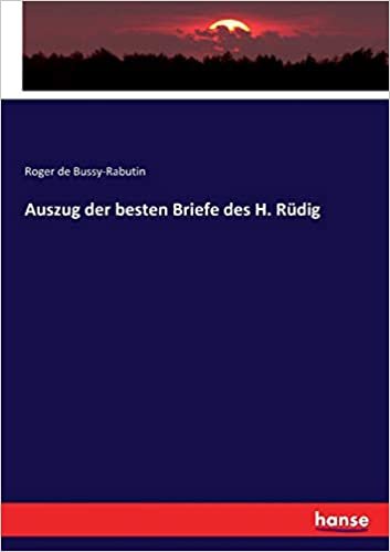 okumak Auszug der besten Briefe des H. Rüdig