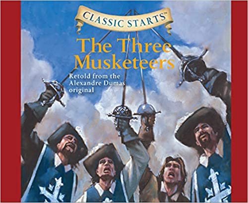 okumak The Three Musketeers (Classic Starts, Band 32)