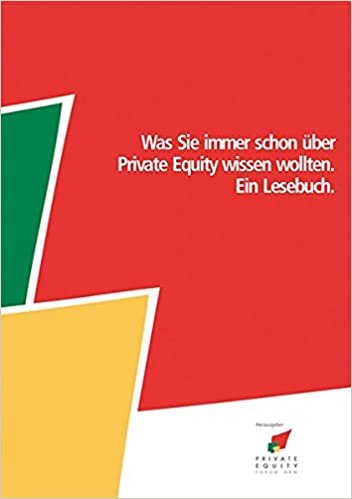 okumak Was Sie immer schon über Private Equity wissen wollten: Ein Lesebuch. Herausgegeben vom Private Equity Forum NRW e. V.