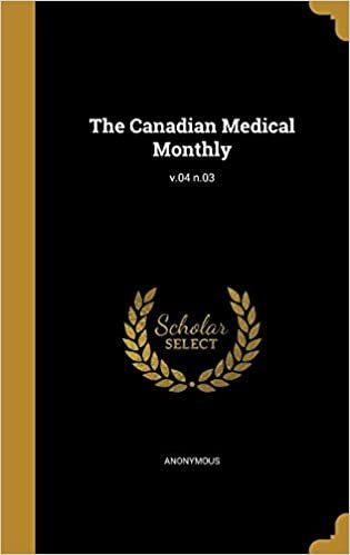 okumak The Canadian Medical Monthly; v.04 n.03