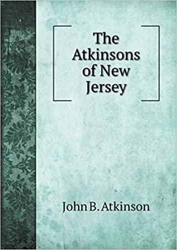 okumak The Atkinsons of New Jersey