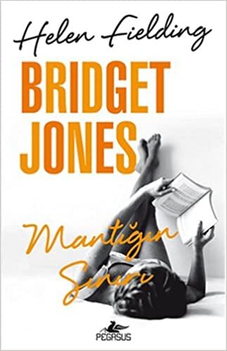 okumak Bridget Jones Mantığın Sınırı