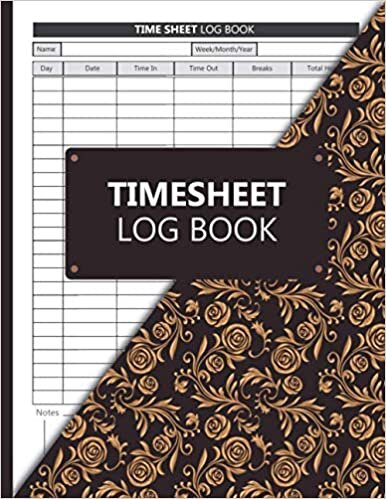 okumak TimeSheet Log Book: Elegant &amp; Simple Employee Time Log - Work Time Record Notebook to Record and Monitor Work Hours: | Elegant cover, 8.5 x 11 inches, 100 pages Per Book