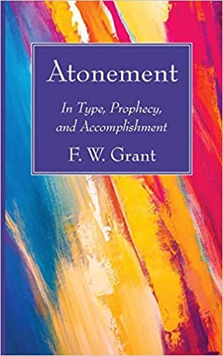 okumak Atonement: In Type, Prophecy, and Accomplishment