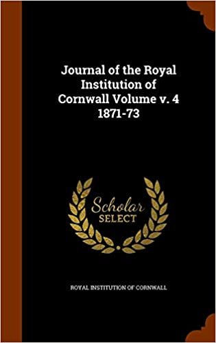 okumak Journal of the Royal Institution of Cornwall Volume v. 4 1871-73