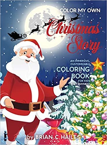 okumak Color My Own Christmas Story: An Immersive, Customizable Coloring Book for Kids (That Rhymes!): 12