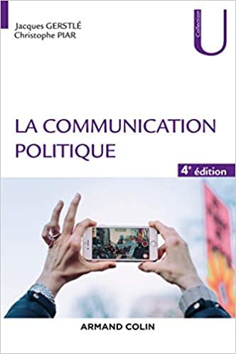 okumak La communication politique - 4e éd. (Collection U)