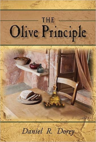 okumak The Olive Principle: Finding Your Way Back to God