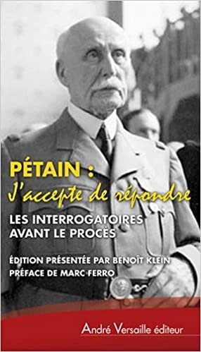 okumak J Accepte De Repondre Interrogatoires Avant Le Proces Avril Juin 1945 (Histoire)