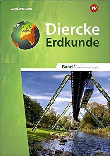 okumak Diercke Erdkunde - Differenzierende Ausgabe 2020 für Nordrhein-Westfalen: Schülerband 1