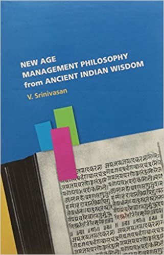 okumak New Age Management Philosophy from Ancient Indian Wisdom