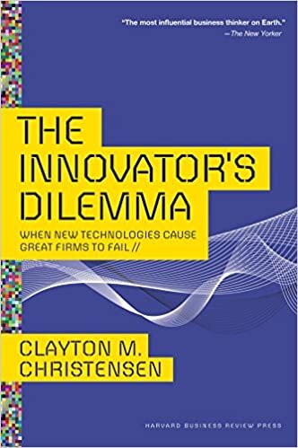 okumak The Innovator&#39;s Dilemma: When New Technologies Cause Great Firms to Fail (Management of Innovation and Change)