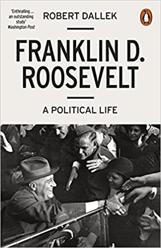 okumak Franklin D. Roosevelt: A Political Life