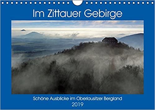 okumak Das Zittauer Gebirge - (Wandkalender 2019 DIN A4 quer): Schöne Ausblicke im Oberlausitzer Bergland (Monatskalender, 14 Seiten ) (CALVENDO Natur)