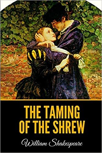 okumak The Taming of the Shrew