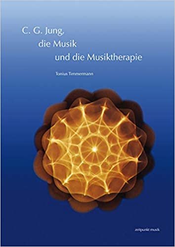 okumak C. G. Jung, die Musik und die Musiktherapie (zeitpunkt musik)