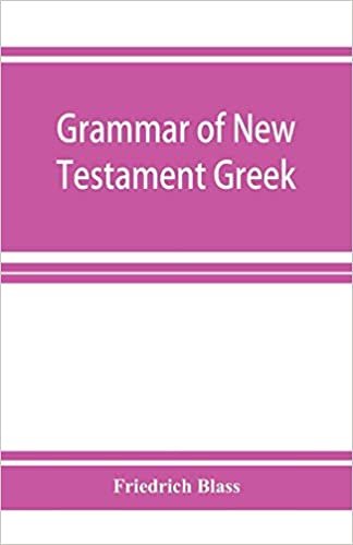 okumak Grammar of New Testament Greek