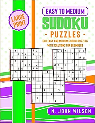 okumak Easy to Medium Sudoku Puzzles: 600 Easy and Medium Sudoku Puzzles with solutions for Beginners