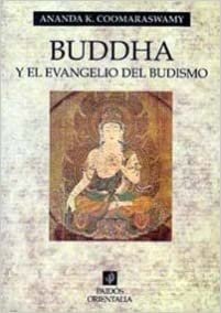 okumak Buddha y El Evangelio del Budismo