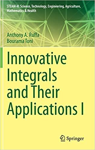 Innovative Integrals and Their Applications I (STEAM-H: Science, Technology, Engineering, Agriculture, Mathematics & Health)