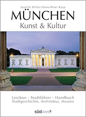 okumak München - Kunst &amp; Kultur: Lexikon - Stadtführer - Handbuch