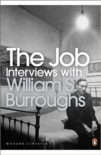 okumak The Job: Interviews with William S. Burroughs