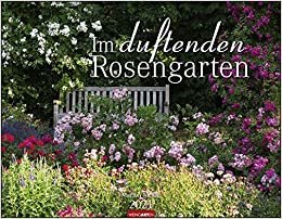 okumak Im duftenden Rosengarten 2021. Duftkalender