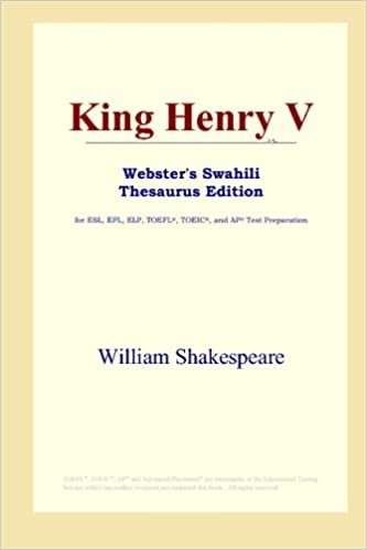 okumak King Henry V (Webster&#39;s Swahili Thesaurus Edition)