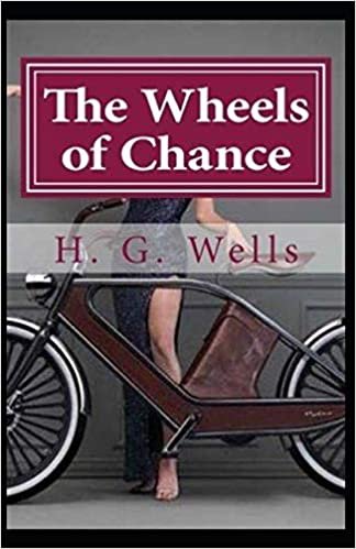 okumak The Wheels of Chance Illustrated
