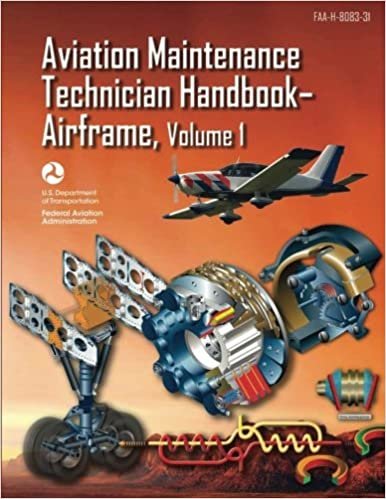okumak Aviation Maintenance Technician Handbook-Airframe - Volume 1 (FAA-H-8083-31)