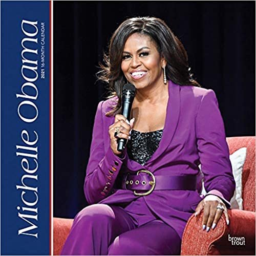 okumak First Lady Michelle Obama 2021 - 16-Monatskalender: Original BrownTrout-Kalender [Mehrsprachig] [Kalender] (Wall-Kalender)