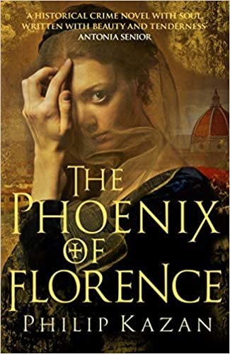 The Phoenix of Florence: The dark underbelly of Renaissance Italy