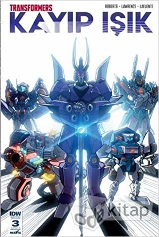 okumak Transformers - Kayıp Işık (Bölüm 3 Kapak B)