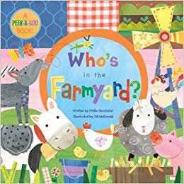 okumak Who,s in the Farmyard (Peek-a-boo-book!)