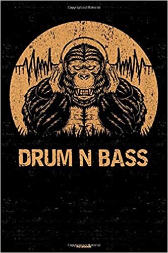 okumak Drum n Bass Notebook: Gorilla Drum n Bass Music Journal 6 x 9 inch 120 lined pages gift