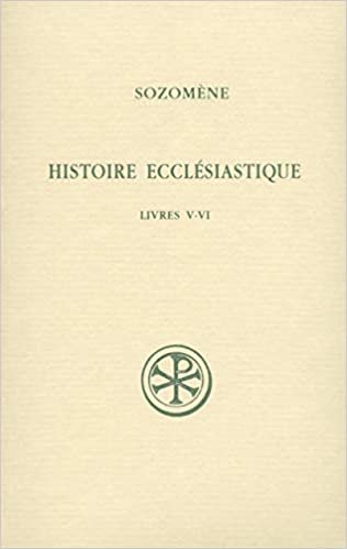 okumak SC 495 Histoire ecclésiastique, Livres V-VI (Sources chrétiennes)