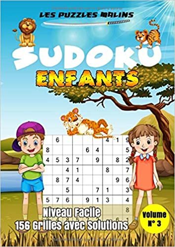 okumak Sudoku Enfants Niveau Facile 156 Grilles avec Solutions Volume n°3 - Les Puzzles Malins: Sudoku Enfant 7 ans 8 ans 9 ans 10 ans | Grilles Sudoku 9x9 | ... Format (Niveau Facile avec Solutions, Band 3)
