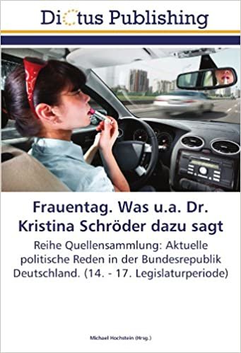 okumak Frauentag. Was u.a. Dr. Kristina Schröder dazu sagt: Reihe Quellensammlung: Aktuelle politische Reden in der Bundesrepublik Deutschland. (14. - 17. Legislaturperiode)