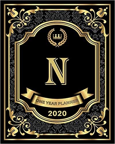 okumak N - 2020 One Year Planner: Elegant Black and Gold Monogram Initials | Pretty Calendar Organizer | One 1 Year Letter Agenda Schedule with Vision Board, ... 12 Month Monogram Initial Planner, Band 1)