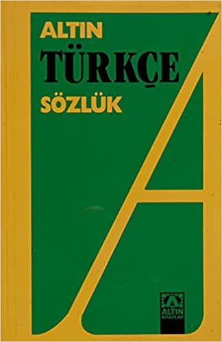 okumak Altın Türkçe Sözlük (Lise)
