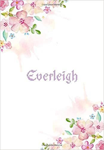 okumak Everleigh: 7x10 inches 110 Lined Pages 55 Sheet Floral Blossom Design for Woman, girl, school, college with Lettering Name,Everleigh