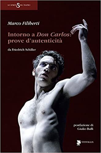 okumak Intorno a Don Carlos. Prove d&#39;autenticità da Friedrich Schiller